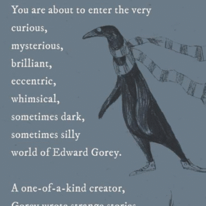 Edward Gorey : Writer and artist